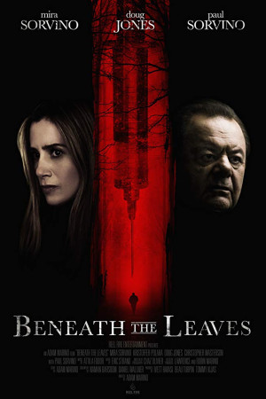 دانلود فیلم Beneath the Leaves 2019 | دانلود فیلم زیر برگ ها