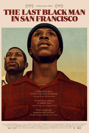 دانلود  فیلم The Last Black Man in San Francisco 2019 | فیلم آخرین مرد سیاهپوست در سان فرانسیسکو