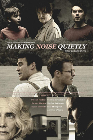 دانلود فیلم Making Noise Quietly 2019 | دانلود فیلم ایجاد سر و صدایی آرام