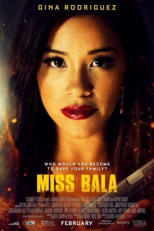 دانلود فیلم Miss Bala 2019 با زیرنویس فارسی | دانلود فیلم میس بالا