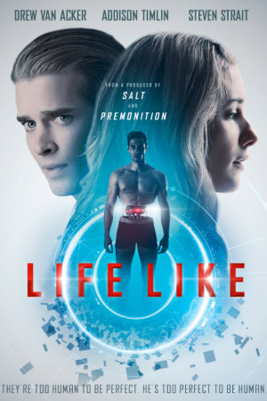 دانلود فیلم Life Like 2019 | دانلود فیلم مثل زندگی