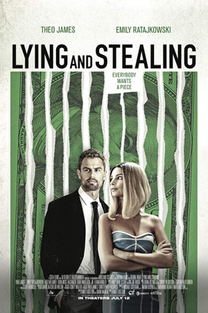 دانلود فیلم Lying and Stealing 2019 | فیلم دروغ و سرقت