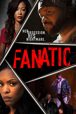 دانلود فیلم Fanatic 2019 | دانلود فیلم دیوانه