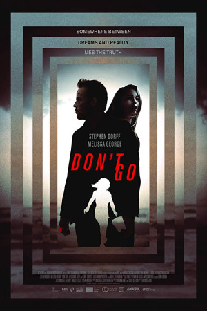 دانلود فیلم Dont Go 2018