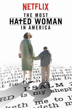 دانلود فیلم The Most Hated Woman in America 2017