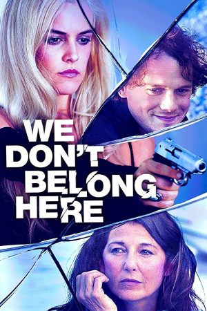 دانلود فیلم We Dont Belong Here 2017 با زیرنویس فارسی | دانلود فیلم ما در اینجا نیستیم