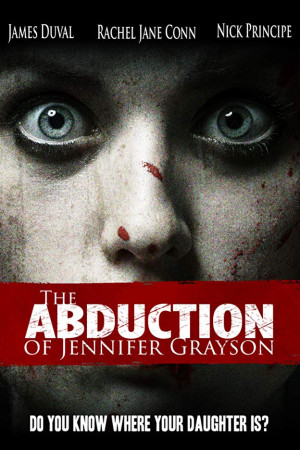 دانلود فیلم The Abduction Of Jennifer Grayson 2017 با زیرنویس فارسی