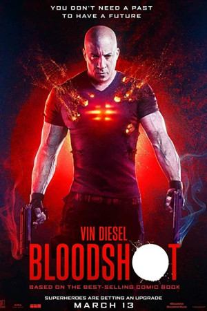 دانلود فیلم Bloodshot 2020 – دانلود فیلم بلاد شات 2020