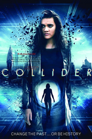 دانلود فیلم Collider 2018 | دانلود فیلم برخورد دهنده