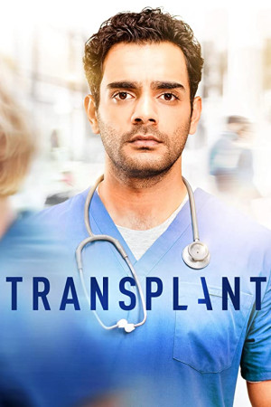 دانلود سریال Transplant – دانلود سریال پیوند