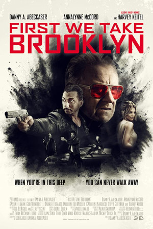 دانلود فیلم First We Take Brooklyn 2018 – دانلود فیلم ابتدا بروکلین را می گیریم
